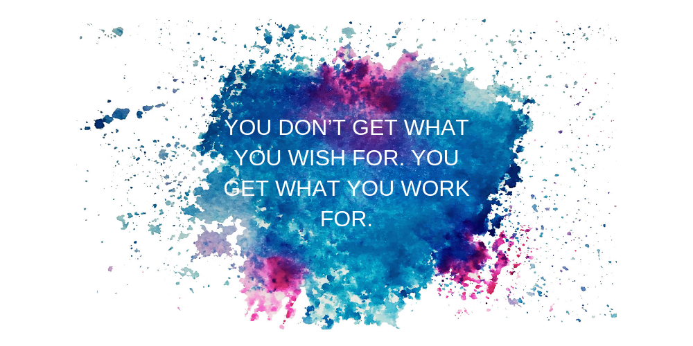 You get what you work for! - Trusted Nutrients